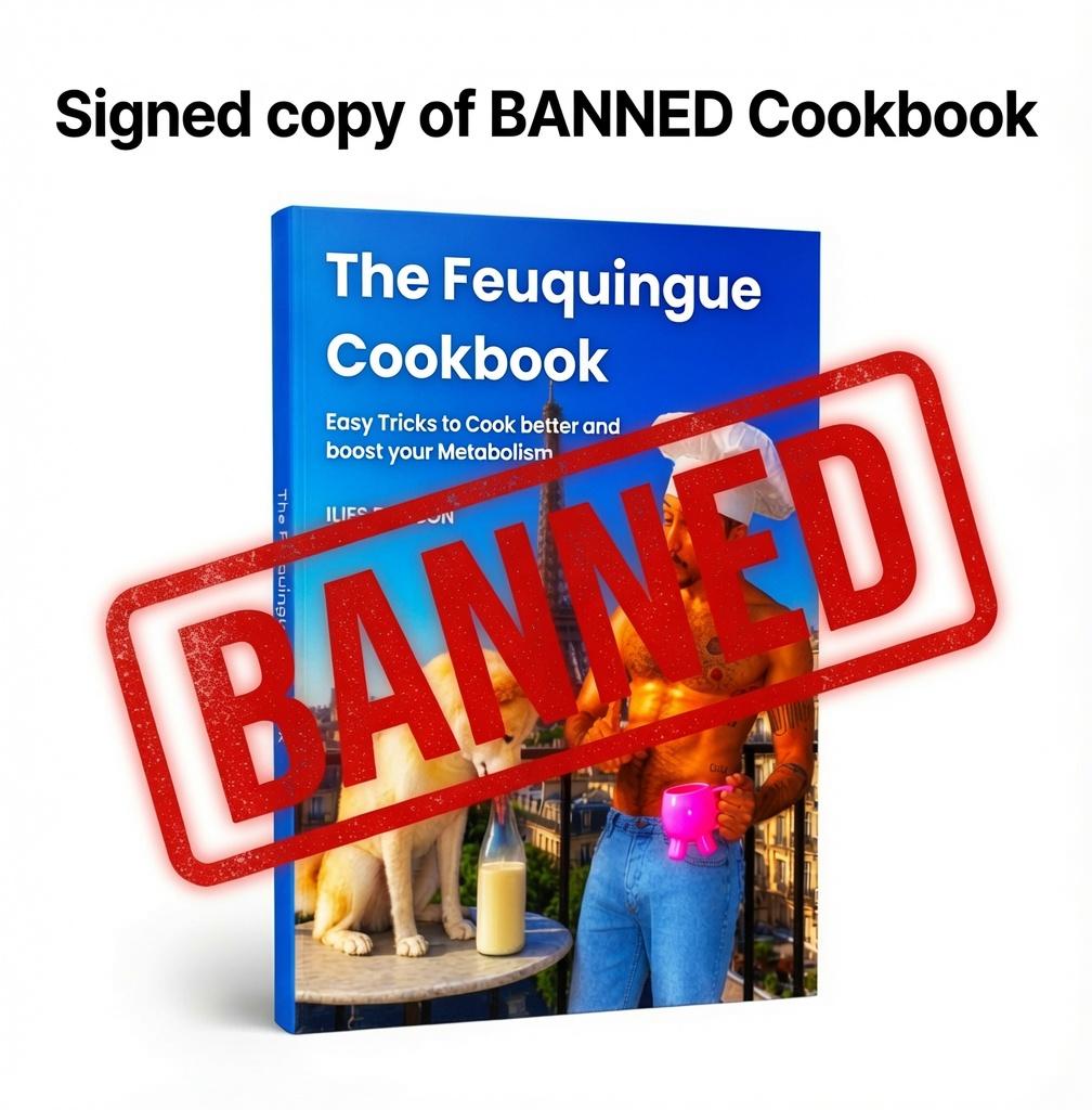 Signed Copy of BANNED Feuquingue Cookbook